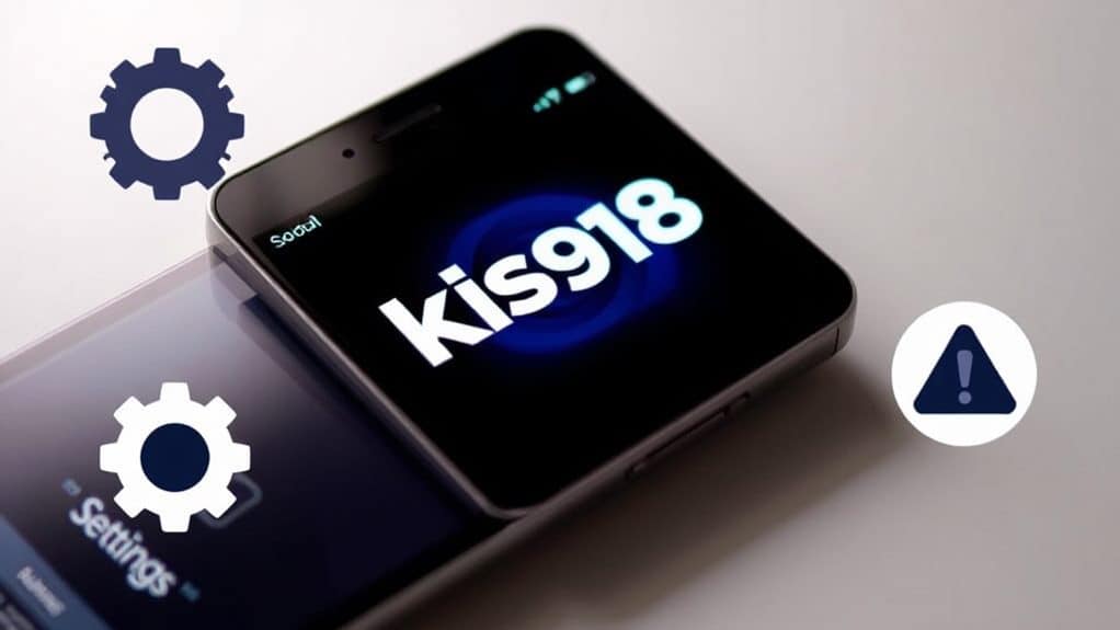 kiss918 app download troubleshooting